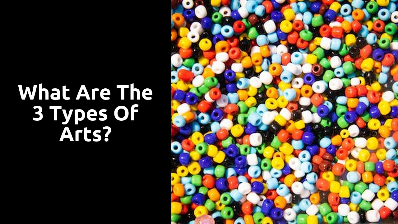 What are the 3 types of arts?